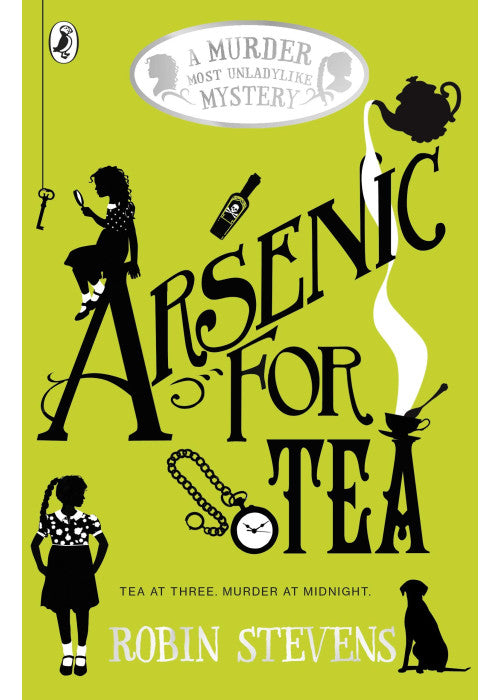 Arsenic For Tea: A Murder Most Unladylike Mystery: 2