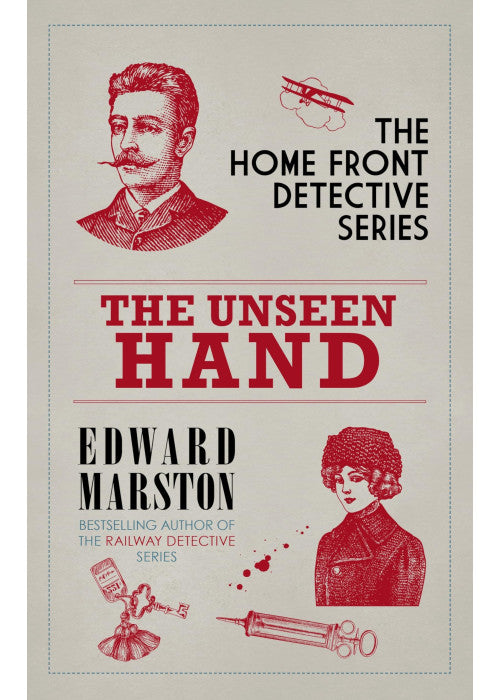 The Unseen Hand: The WWI London whodunnit (Home Front Detective): 8