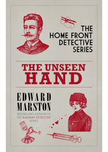 The Unseen Hand: The WWI London whodunnit (Home Front Detective): 8
