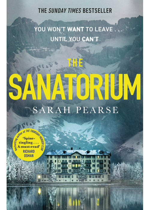 The Sanatorium: The spine-tingling #1 Sunday Times bestseller and Reese Witherspoon Book Club Pick (Elin Warner, 1)