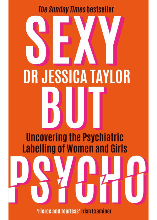 Sexy But Psycho: How the Patriarchy Uses Women’s Trauma Against Them