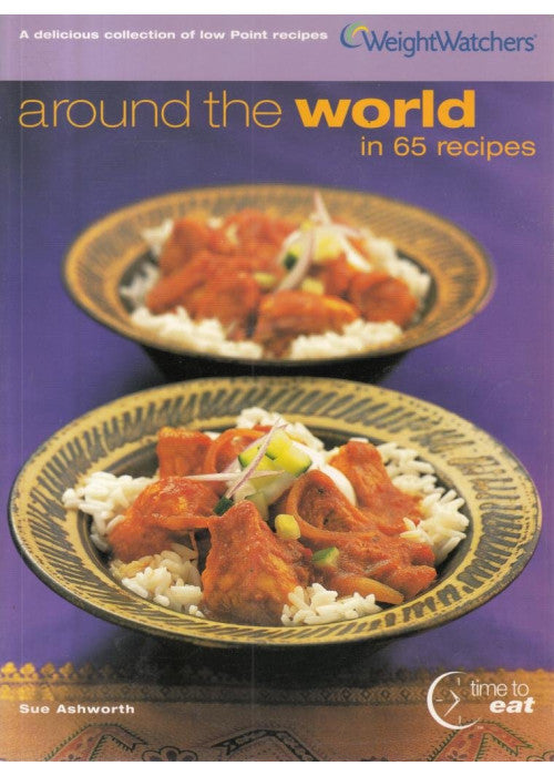 Around The World In 65 Recipes (WEIGHT WATCHERS)