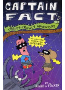Captain Fact's Creepy Crawly Adventure