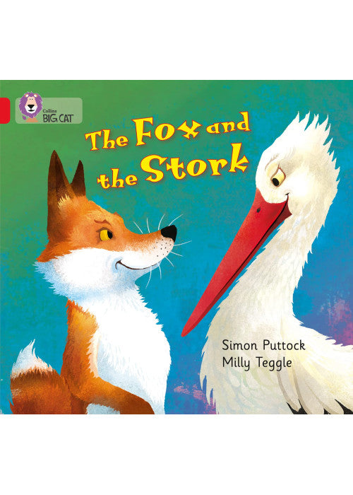 The Fox and the Stork: Band 02A/Red A (Collins Big Cat)