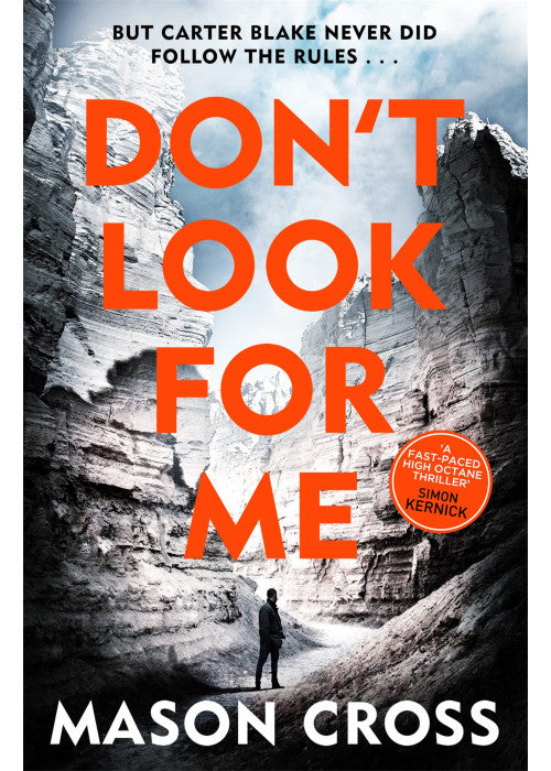 Don't Look For Me: Carter Blake Book 4 (Carter Blake Series)