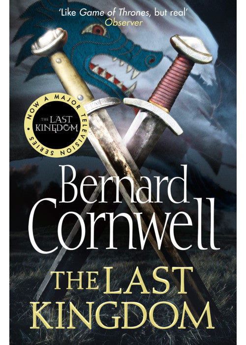 The Last Kingdom: Book 1 (The Last Kingdom Series): The gripping, bestselling historical fiction series