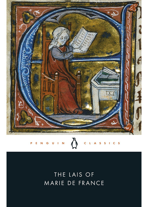 The Lais of Marie De France: With Two Further Lais in the Original Old French (Penguin Classics)