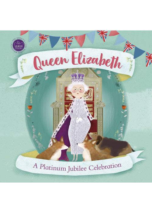 Queen Elizabeth: A Platinum Jubilee Celebration (History's Great Leaders)
