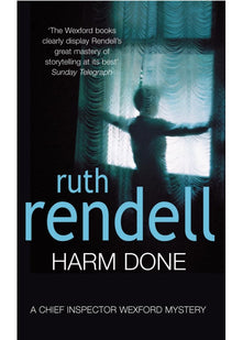 Harm Done (A Chief Inspector Wexford Mystery)