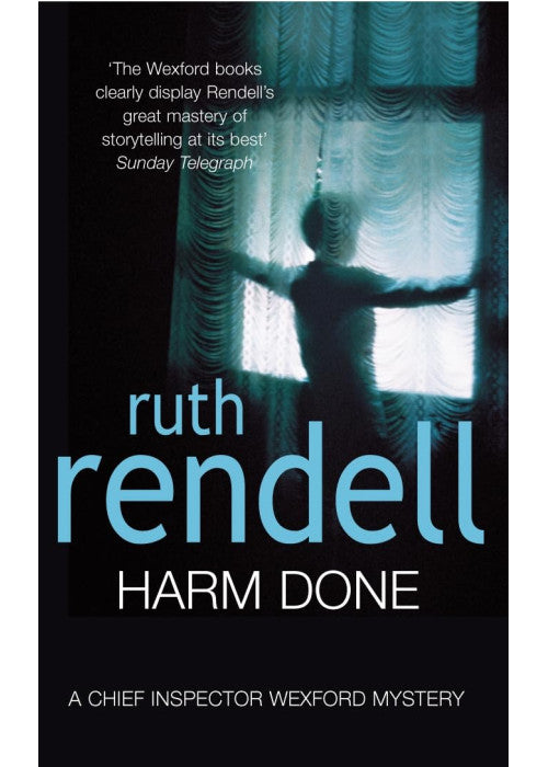 Harm Done (A Chief Inspector Wexford Mystery)
