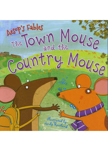 Aesop's Fables the Town Mouse and the Country Mouse Picture Book for 2 year olds to 6 year olds (Aseop's Fables)