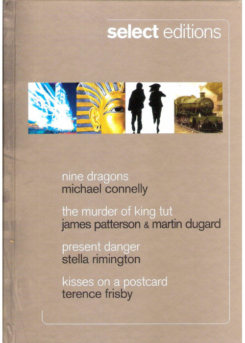 Nine Dragons/The Murder of King Tut/Present Danger/Kisses on a Postcard Readers Digest Select Editions