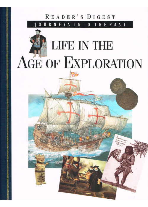 Life In The Age Of Exploration :