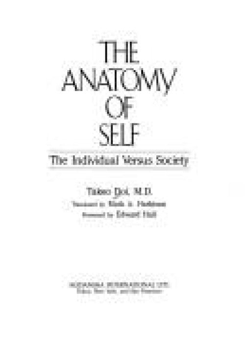 The Anatomy of Self: Individual Versus Society