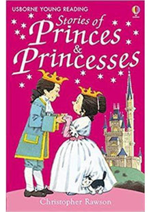 Stories of Princes and Princesses (Young Reading Series 1)