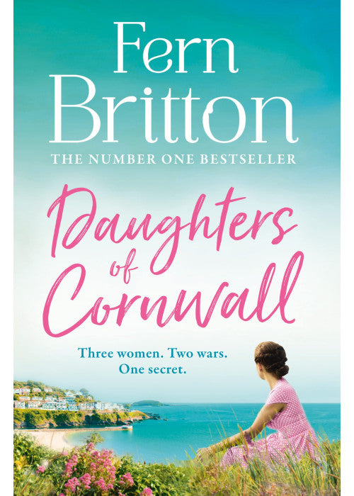 Daughters of Cornwall: The No.1 Sunday Times bestselling book, a dazzling historical fiction novel and heartwarming romance