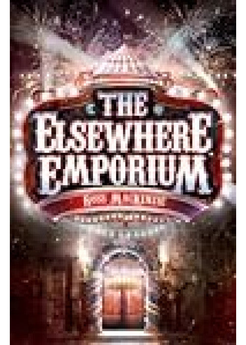 The Elsewhere Emporium: 2 (Kelpies)