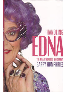 Handling Edna - the Unauthorised Biography