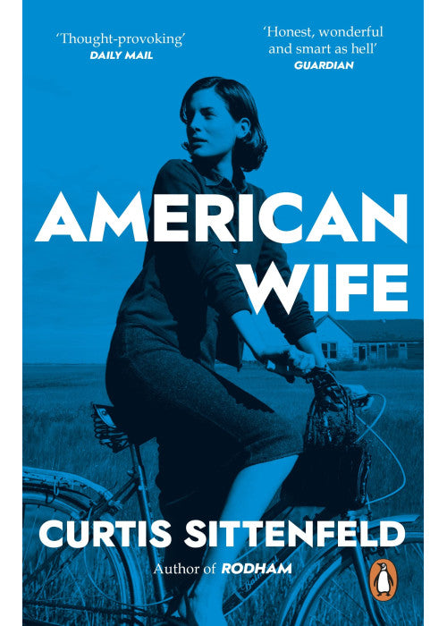 American Wife: The acclaimed word-of-mouth bestseller
