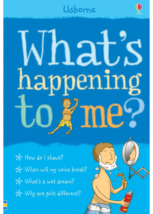 What's Happening to Me?: Boy (Facts Of Life) (What and Why)