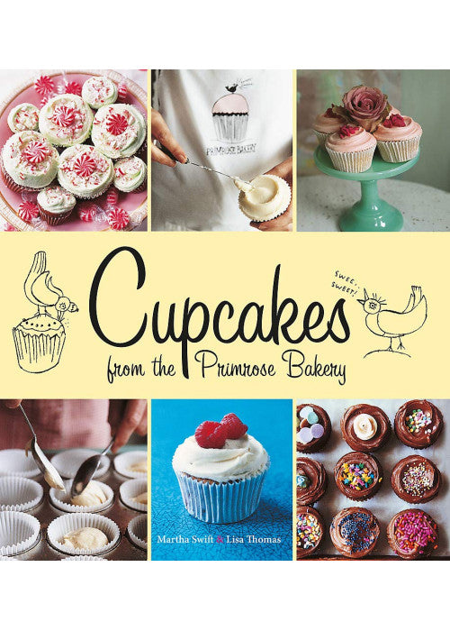 Cupcakes from the Primrose Bakery: Cupcakes from the Primrose Bakery