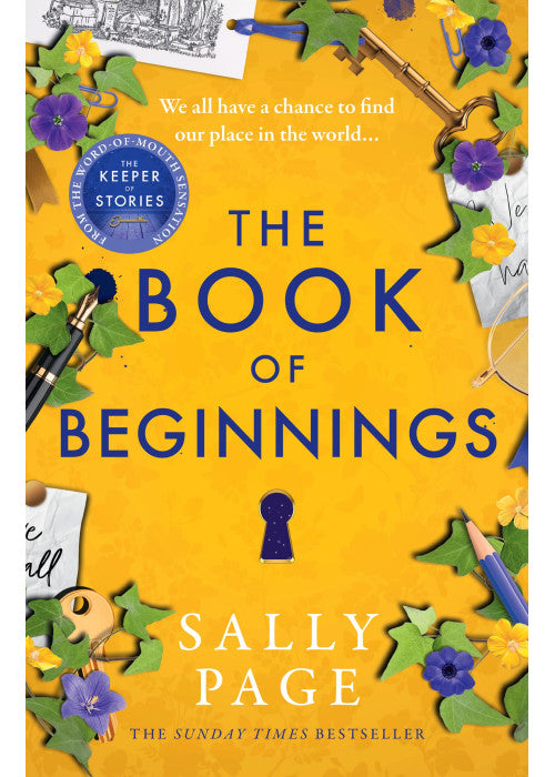 The Book of Beginnings: The charming and uplifting novel for 2025 from the Sunday Times bestselling author of The Keeper of Stories