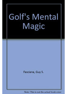 Golf's Mental Magic