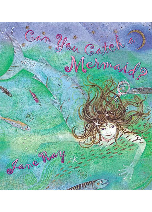 Can You Catch a Mermaid?