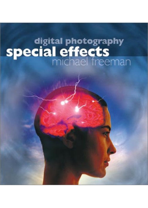 Digital Photography Special Effects