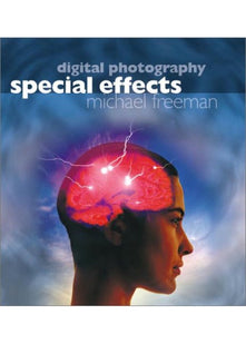 Digital Photography Special Effects