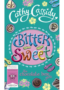 Chocolate Box Girls: Bittersweet (World Book Day Edition 2013)