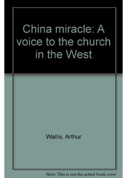 China Miracle - A Voice to the Church in the West