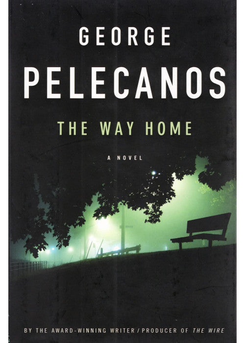 The Way Home: A Novel