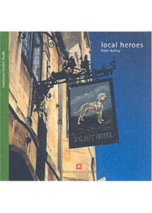 Local Heroes: Pubs and Inns