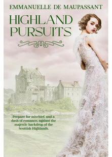 Highland Pursuits (My Lady Ophelia)