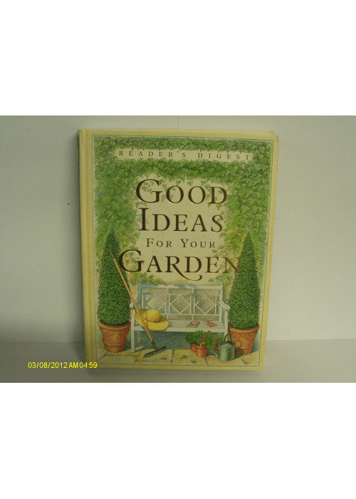 Good Ideas for Your Garden