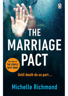 The Marriage Pact: The bestselling thriller for fans of THE COUPLE NEXT DOOR