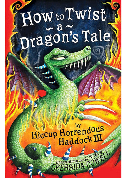 How To Twist a Dragon's Tale: Book 5