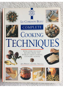 Le Cordon Bleu Complete Cooking Techniques