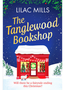 The Tanglewood Bookshop: A fun, festive cosy romance (Tanglewood Village series, 4)
