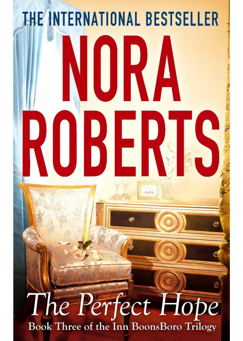 The Perfect Hope: Number 3 in series (Inn at Boonsboro Trilogy)
