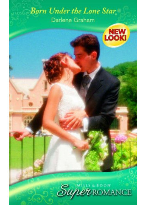 Born Under The Lone Star: Book 1 (The Baby Diaries)