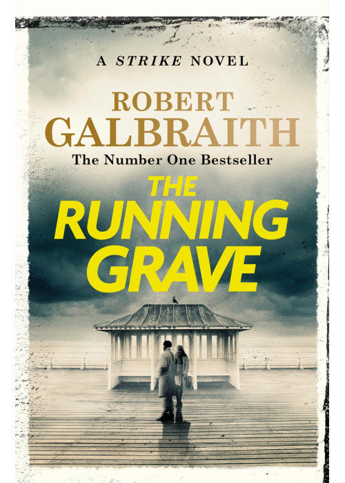The Running Grave: Cormoran Strike Book 7