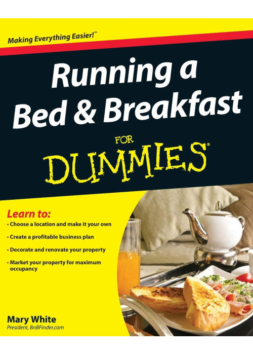 Running a Bed and Breakfast For Dummies