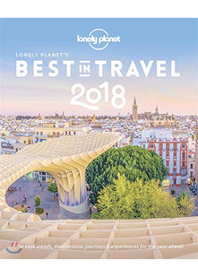 Lonely Planet's Best in Travel 2018