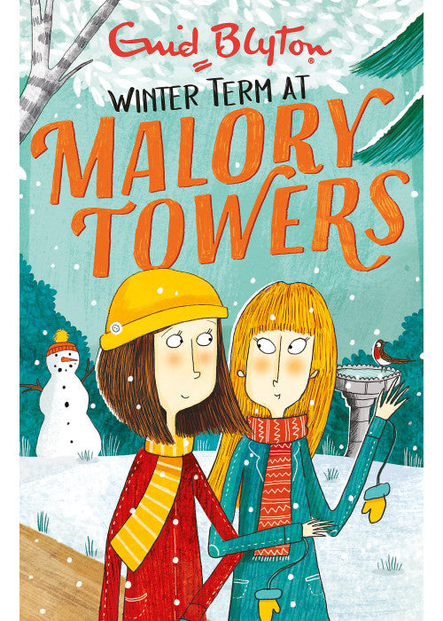 Malory Towers: Winter Term: Book 9