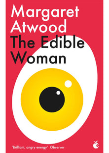 The Edible Woman: Margaret Atwood (Virago modern classics) - Cover may vary