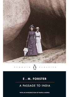 A Passage to India: E.M. Forster: 47 (Penguin Essentials, 47)