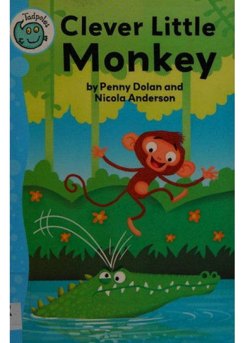 Clever Little Monkey (Tadpoles)