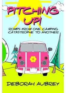 Pitching Up!: A thoroughly entertaining read with a wonderful cast of charismatic characters in caravans who romp from one dramatic catastrophe to another. Touching, captivating, and very, very funny.